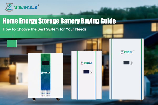 cover - Home Energy Storage Battery Buying Guide How to Choose the Best System for Your Needs.jpg